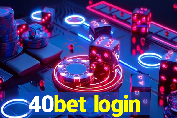 40bet login